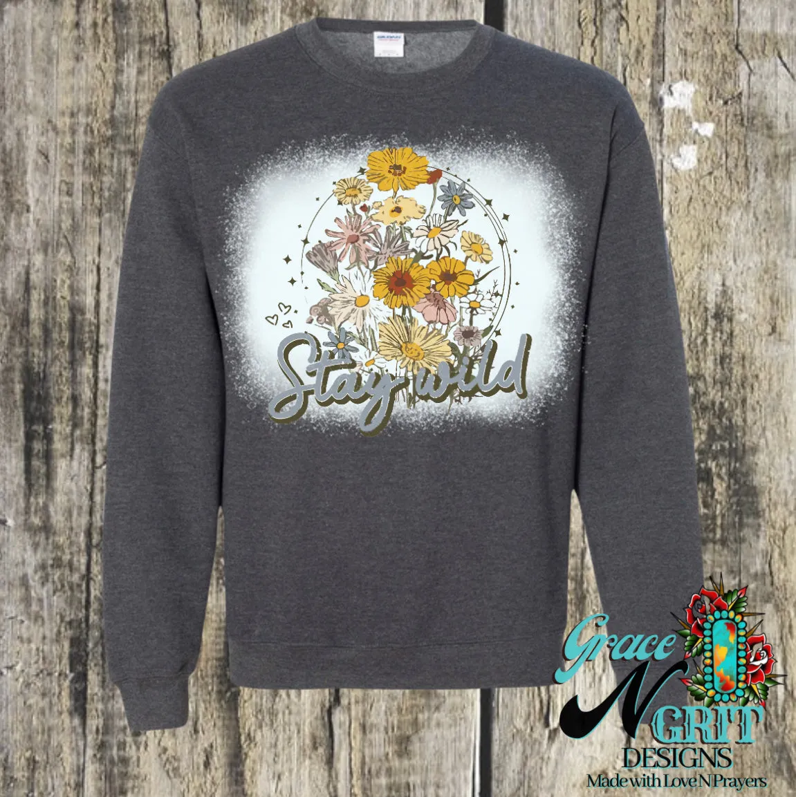Stay Wild Bleached Sweatshirt