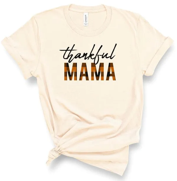 Thankful MAMA Tee